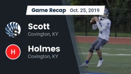 Recap: Scott  vs. Holmes  2019
