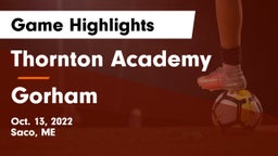 Thornton Academy vs Gorham Game Highlights - Oct. 13, 2022