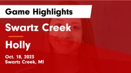 Swartz Creek  vs Holly  Game Highlights - Oct. 18, 2023