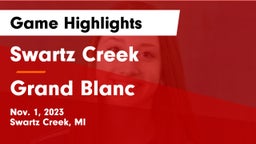 Swartz Creek  vs Grand Blanc  Game Highlights - Nov. 1, 2023