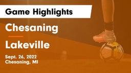 Chesaning  vs Lakeville Game Highlights - Sept. 26, 2022