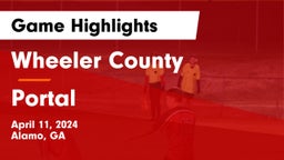 Wheeler County  vs Portal  Game Highlights - April 11, 2024