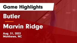 Butler  vs Marvin Ridge  Game Highlights - Aug. 31, 2022
