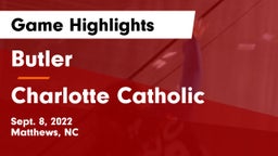 Butler  vs Charlotte Catholic  Game Highlights - Sept. 8, 2022