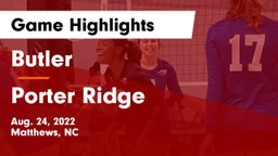Butler  vs Porter Ridge  Game Highlights - Aug. 24, 2022