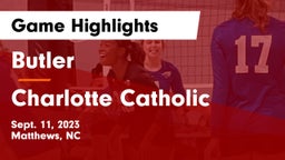 Butler  vs Charlotte Catholic  Game Highlights - Sept. 11, 2023