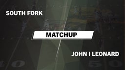 Matchup: South Fork High vs. John I Leonard  2016