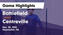 Battlefield  vs Centreville  Game Highlights - Dec. 20, 2023