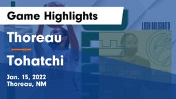Thoreau  vs Tohatchi   Game Highlights - Jan. 15, 2022