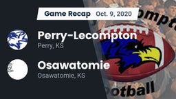 Recap: Perry-Lecompton  vs. Osawatomie  2020