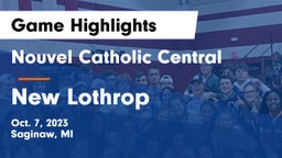 Nouvel Catholic Central  vs New Lothrop  Game Highlights - Oct. 7, 2023