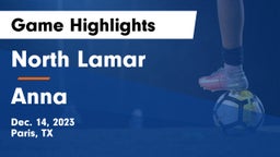North Lamar  vs Anna  Game Highlights - Dec. 14, 2023