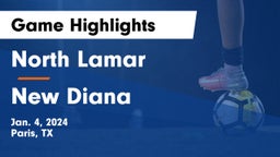 North Lamar  vs New Diana  Game Highlights - Jan. 4, 2024