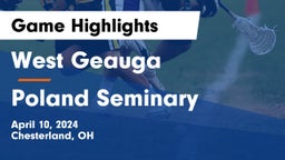 West Geauga  vs Poland Seminary  Game Highlights - April 10, 2024