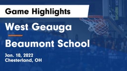 West Geauga  vs Beaumont School Game Highlights - Jan. 10, 2022