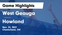 West Geauga  vs Howland  Game Highlights - Nov. 22, 2022