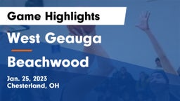 West Geauga  vs Beachwood  Game Highlights - Jan. 25, 2023