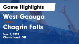 West Geauga  vs Chagrin Falls  Game Highlights - Jan. 5, 2024