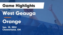 West Geauga  vs Orange  Game Highlights - Jan. 10, 2024