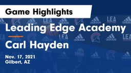 Leading Edge Academy vs Carl Hayden  Game Highlights - Nov. 17, 2021