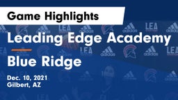 Leading Edge Academy vs Blue Ridge  Game Highlights - Dec. 10, 2021