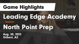 Leading Edge Academy vs North Point Prep Game Highlights - Aug. 30, 2022