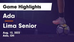 Ada  vs Lima Senior  Game Highlights - Aug. 12, 2022