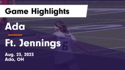 Ada  vs Ft. Jennings Game Highlights - Aug. 23, 2023