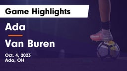 Ada  vs Van Buren  Game Highlights - Oct. 4, 2023