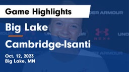 Big Lake  vs Cambridge-Isanti  Game Highlights - Oct. 12, 2023