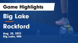 Big Lake  vs Rockford  Game Highlights - Aug. 28, 2023