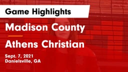 Madison County  vs Athens Christian  Game Highlights - Sept. 7, 2021