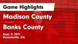 Madison County  vs Banks County  Game Highlights - Sept. 9, 2021