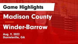 Madison County  vs Winder-Barrow  Game Highlights - Aug. 9, 2022