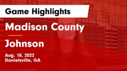 Madison County  vs Johnson  Game Highlights - Aug. 18, 2022