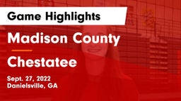 Madison County  vs Chestatee  Game Highlights - Sept. 27, 2022