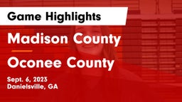 Madison County  vs Oconee County  Game Highlights - Sept. 6, 2023