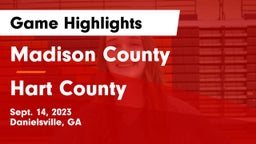 Madison County  vs Hart County  Game Highlights - Sept. 14, 2023