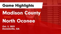 Madison County  vs North Oconee  Game Highlights - Oct. 3, 2023