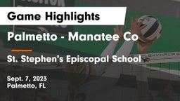 Palmetto  - Manatee Co vs St. Stephen's Episcopal School Game Highlights - Sept. 7, 2023