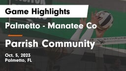 Palmetto  - Manatee Co vs Parrish Community  Game Highlights - Oct. 5, 2023