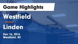 Westfield  vs Linden  Game Highlights - Dec 16, 2016