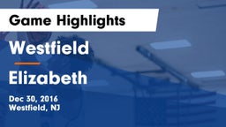 Westfield  vs Elizabeth Game Highlights - Dec 30, 2016