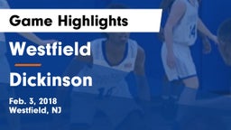 Westfield  vs Dickinson Game Highlights - Feb. 3, 2018