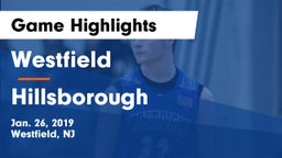 Westfield  vs Hillsborough  Game Highlights - Jan. 26, 2019