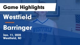 Westfield  vs Barringer  Game Highlights - Jan. 11, 2020