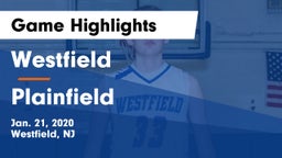 Westfield  vs Plainfield  Game Highlights - Jan. 21, 2020
