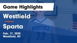 Westfield  vs Sparta  Game Highlights - Feb. 17, 2020