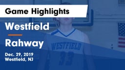 Westfield  vs Rahway  Game Highlights - Dec. 29, 2019