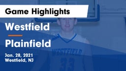 Westfield  vs Plainfield  Game Highlights - Jan. 28, 2021